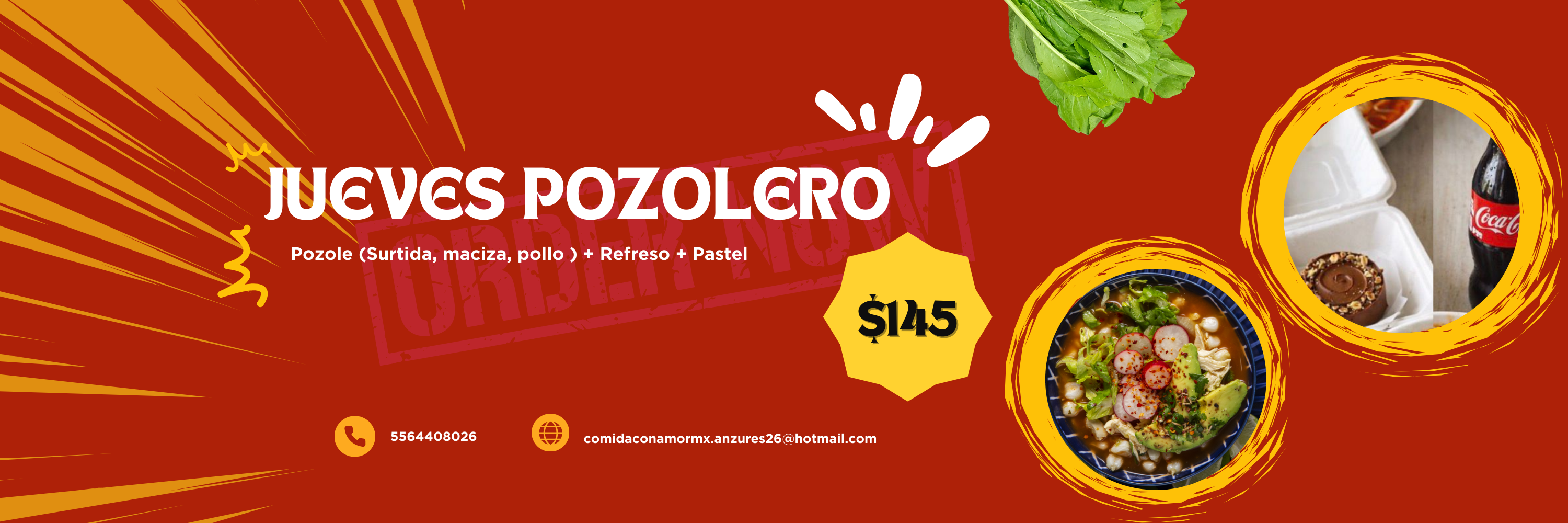 Jueves Pozolero - Pozole + refresco + pastel